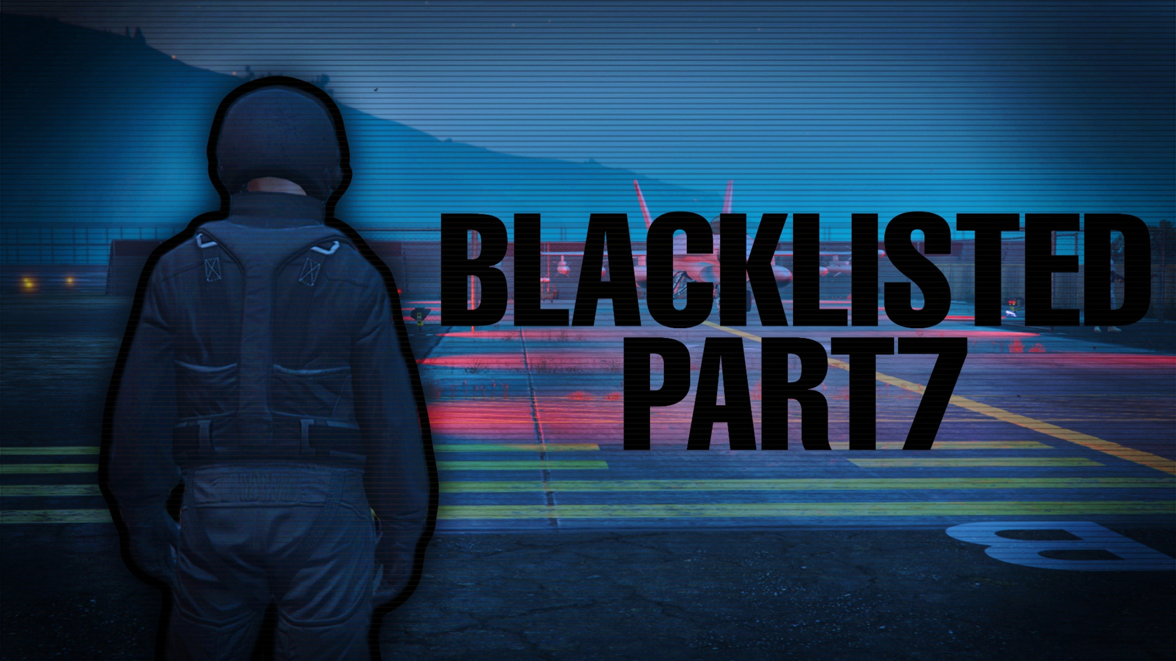 BLACKLISTED