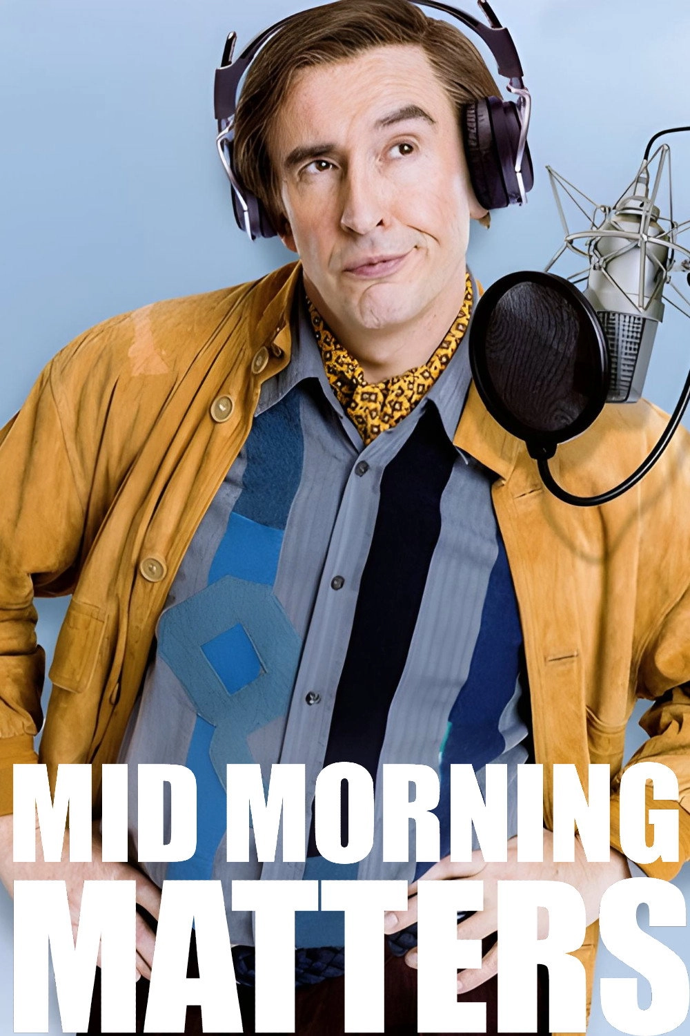 Mid Morning Matters with Alan Partridge