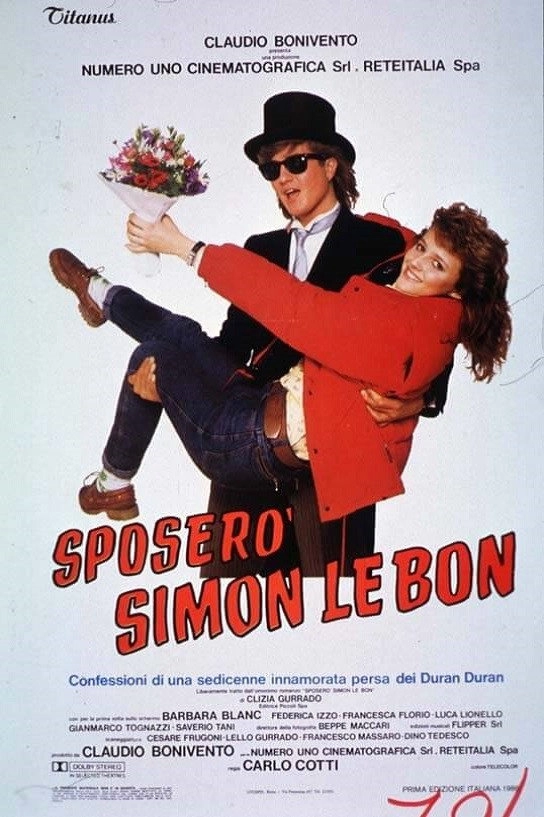 Sposerò Simon Le Bon