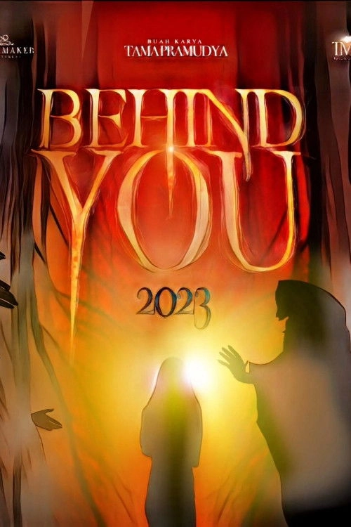 Behind You