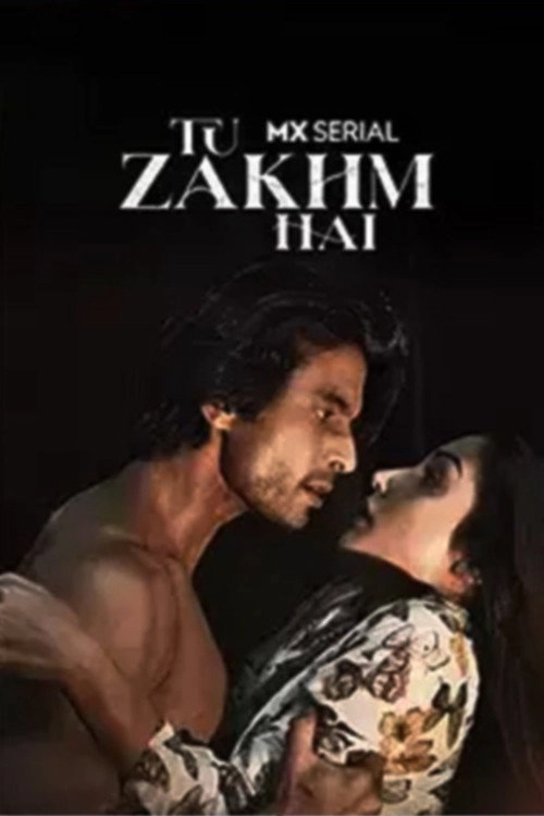 Tu Zakhm Hai