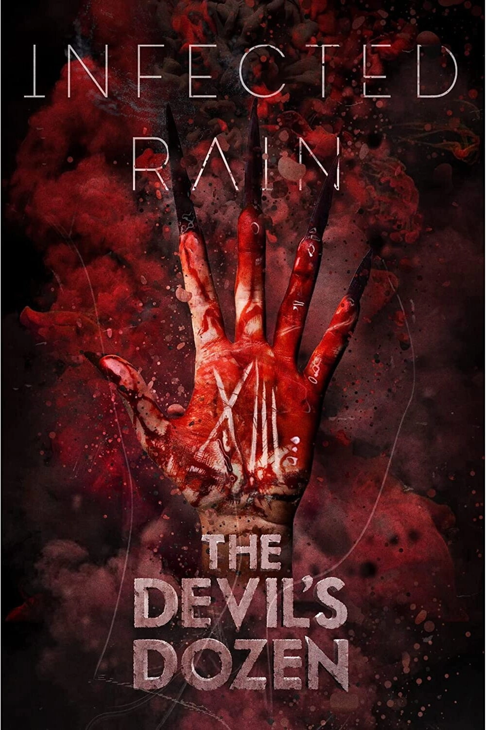 Infected Rain - The Devil's Dozen