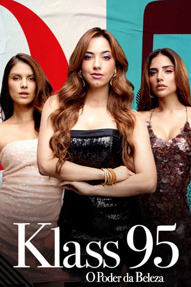 KLASS 95: The Power of Beauty
