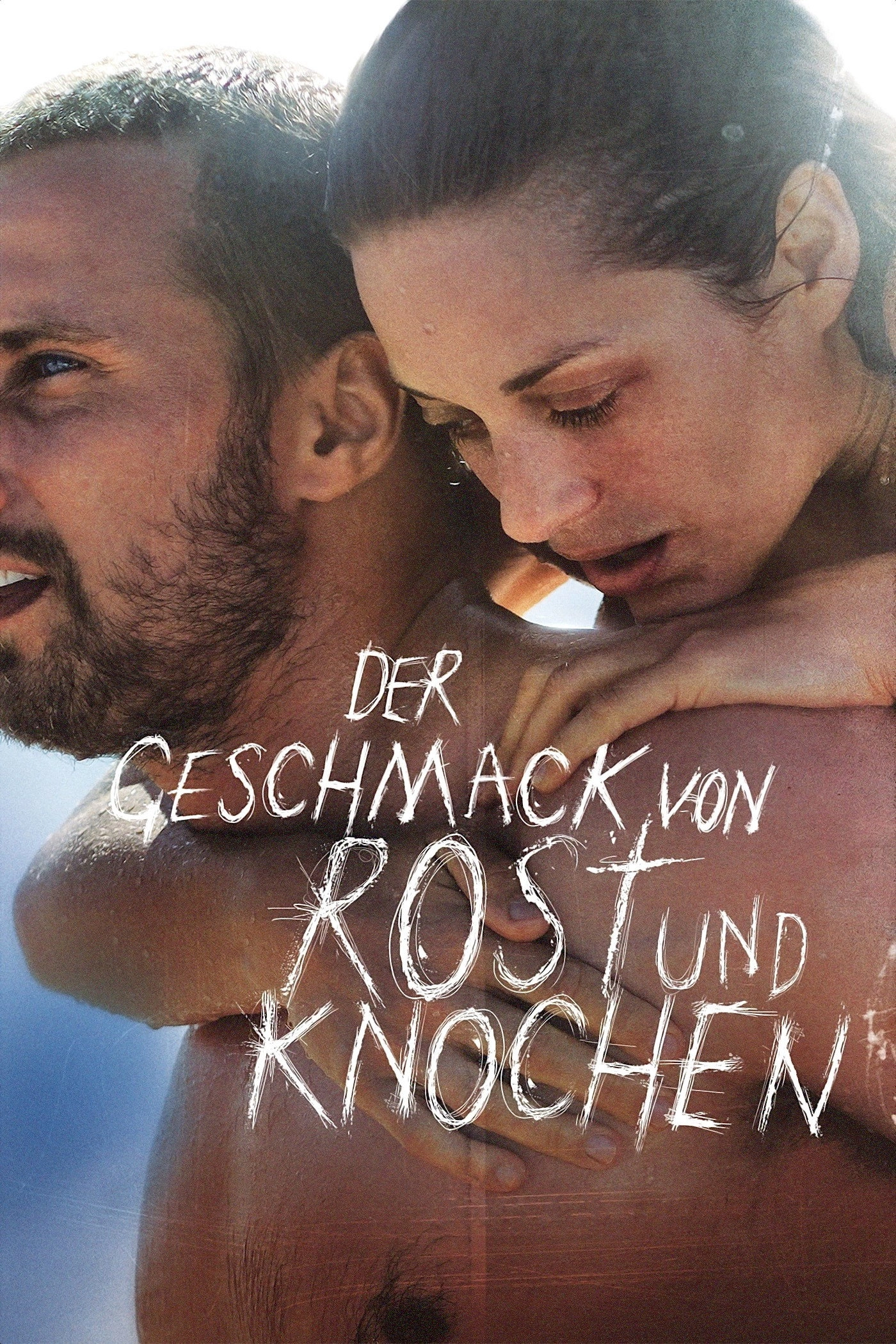 Rust and Bone