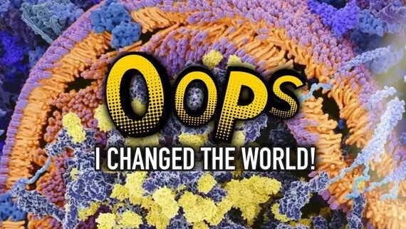 Oops I Changed the World