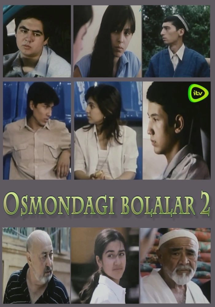 Osmondagi bolalar 2