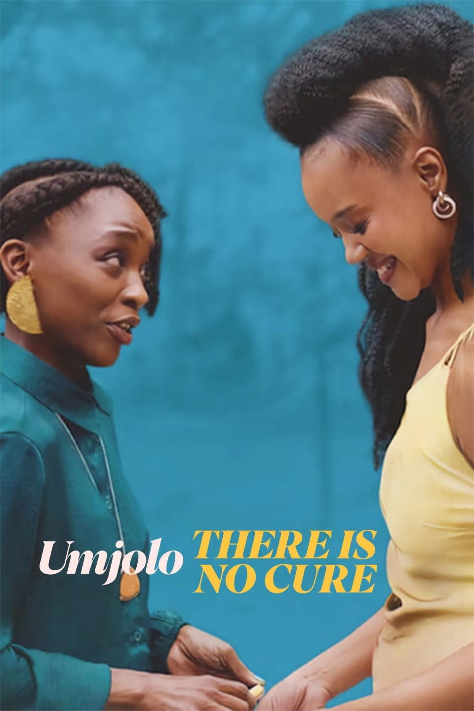 Umjolo: There Is No Cure