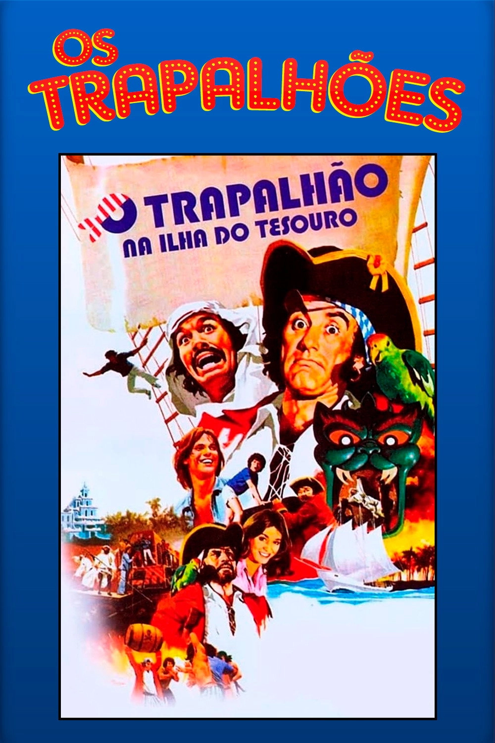 The Trapalhão in Treasure Island