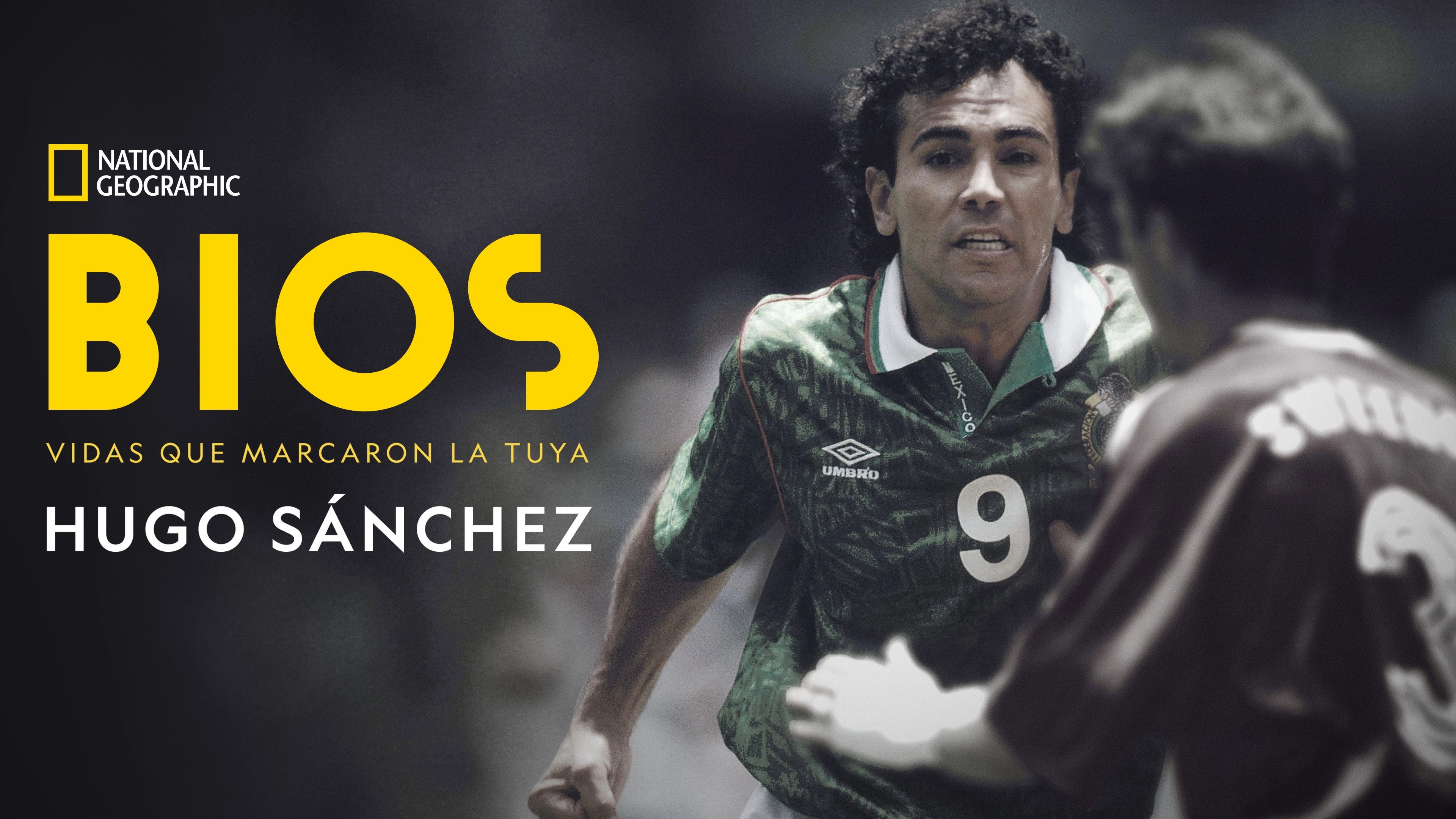 Bios: Hugo Sánchez