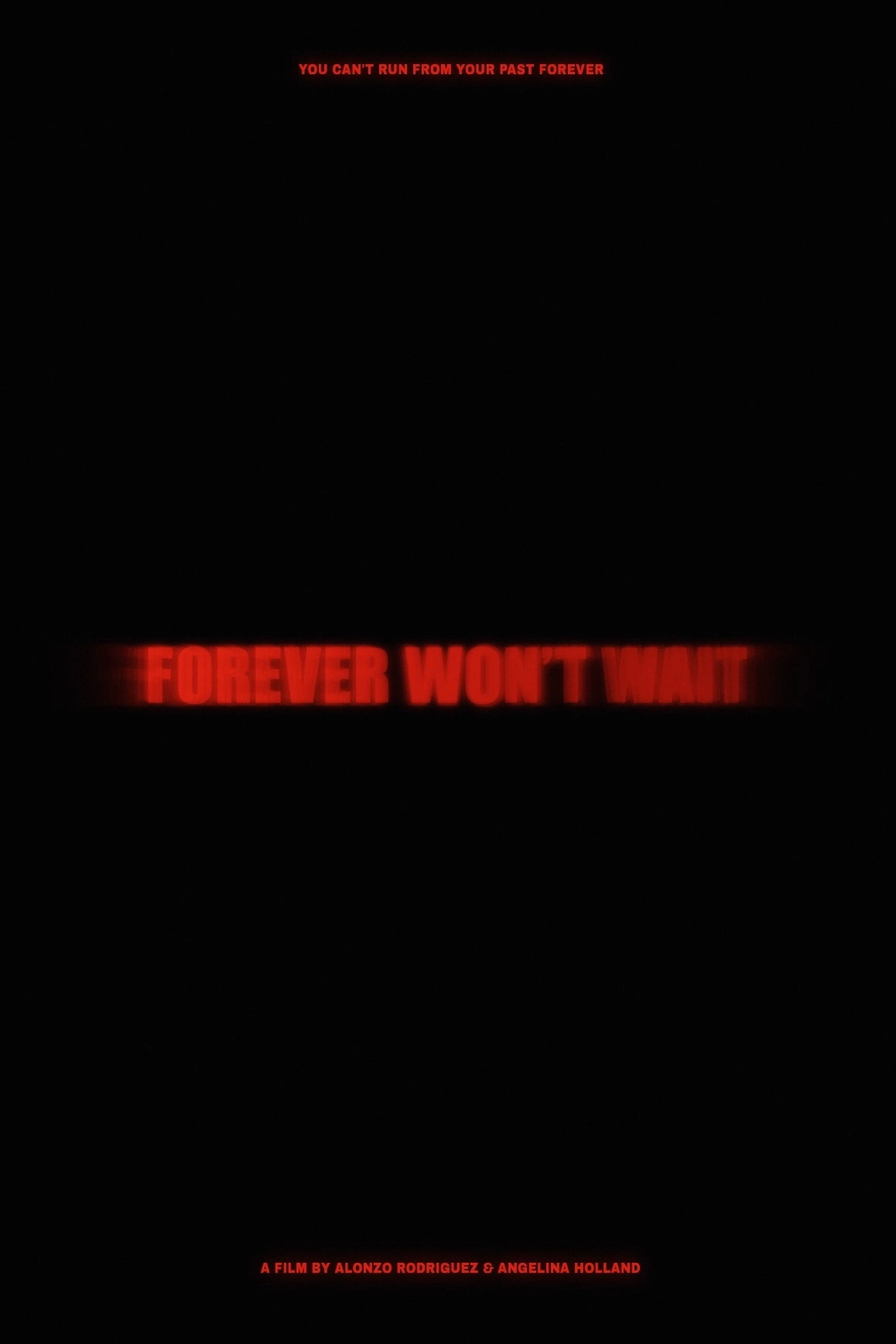 Forever Won't Wait