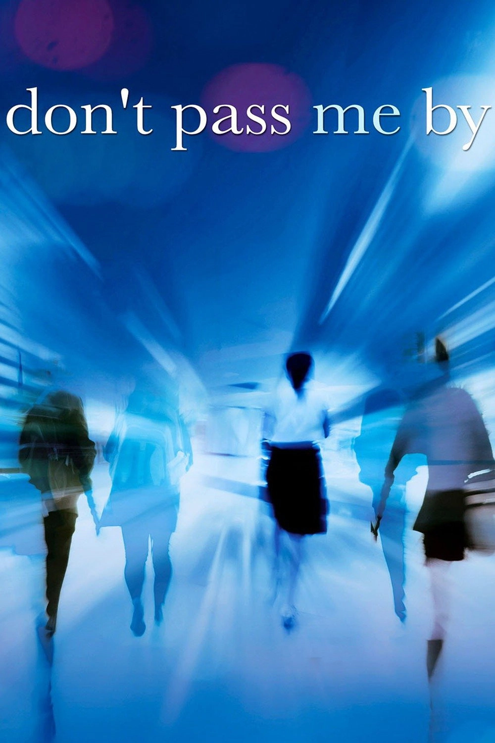 Don't Pass Me By