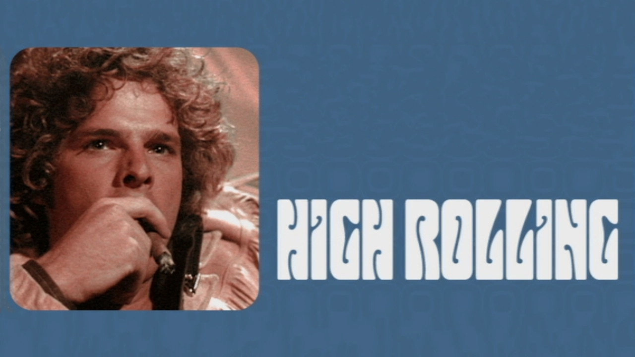 High Rolling