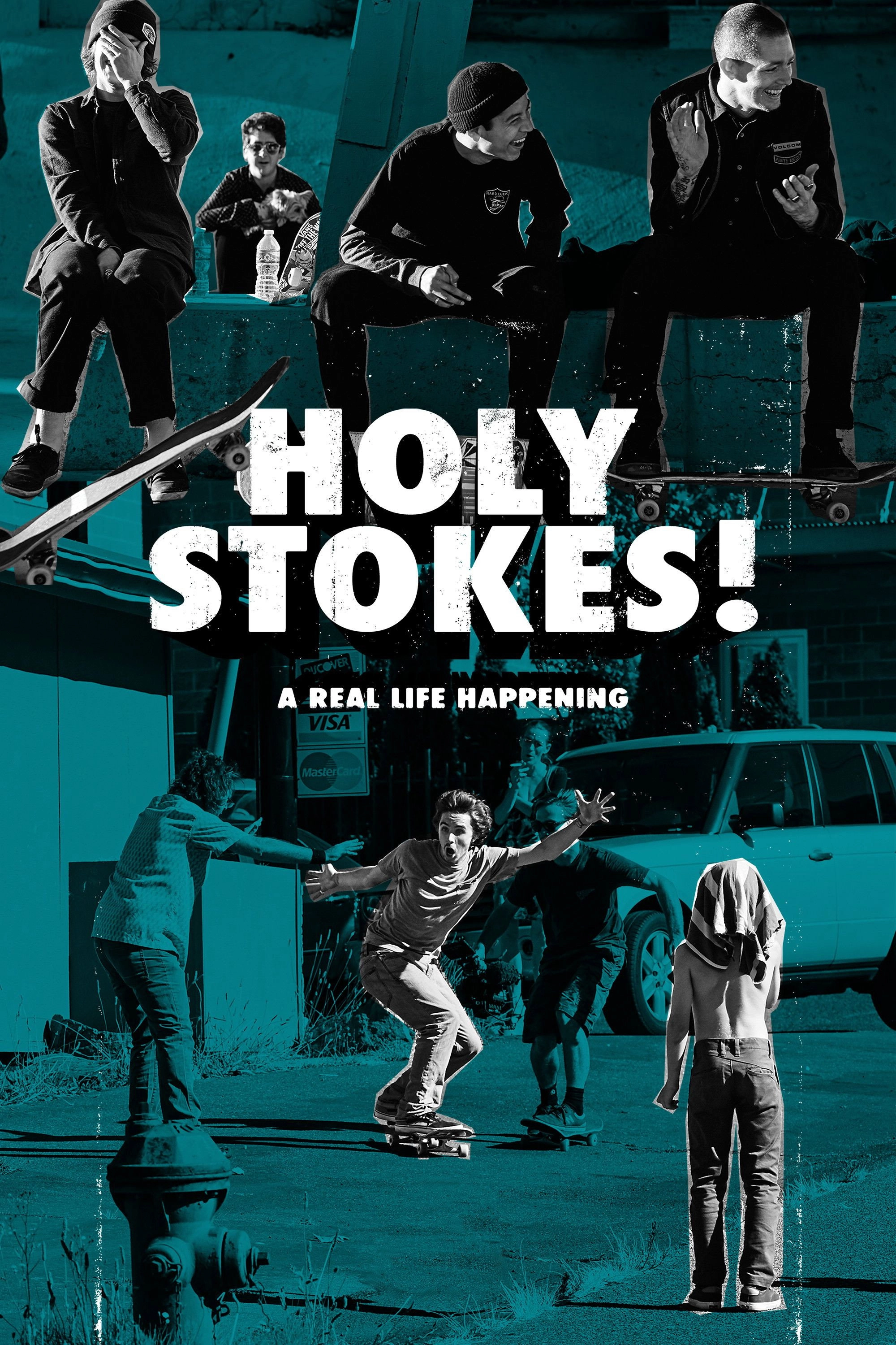 Holy Stokes! A Real Life Happening