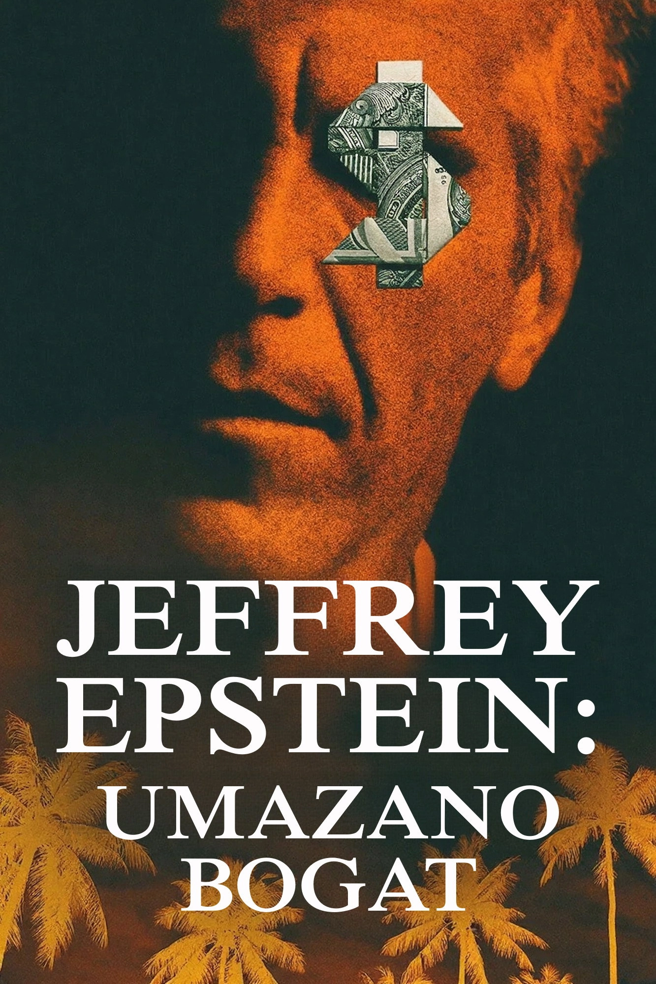 Jeffrey Epstein: Filthy Rich