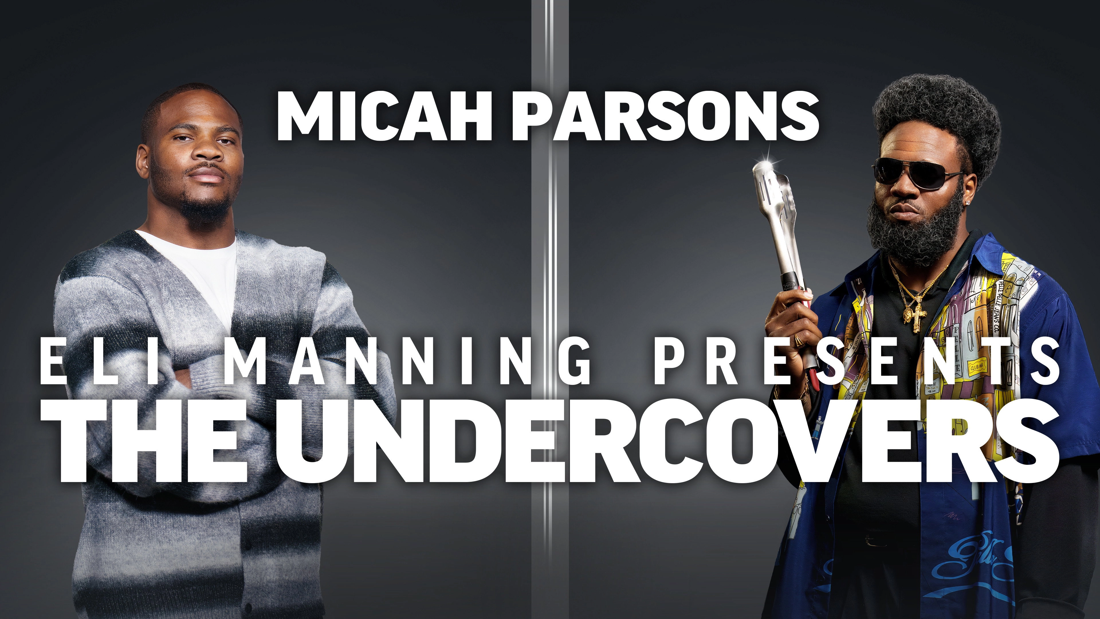 Eli Manning Presents: The Undercovers - Micah Parsons
