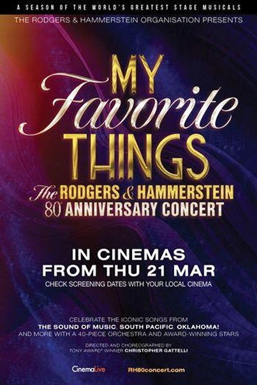 My Favorite Things: The Rodgers & Hammerstein 80th Anniversary Concert