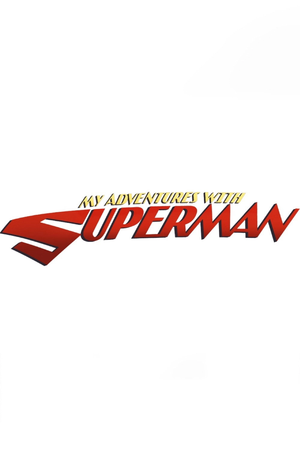 My Adventures with Superman
