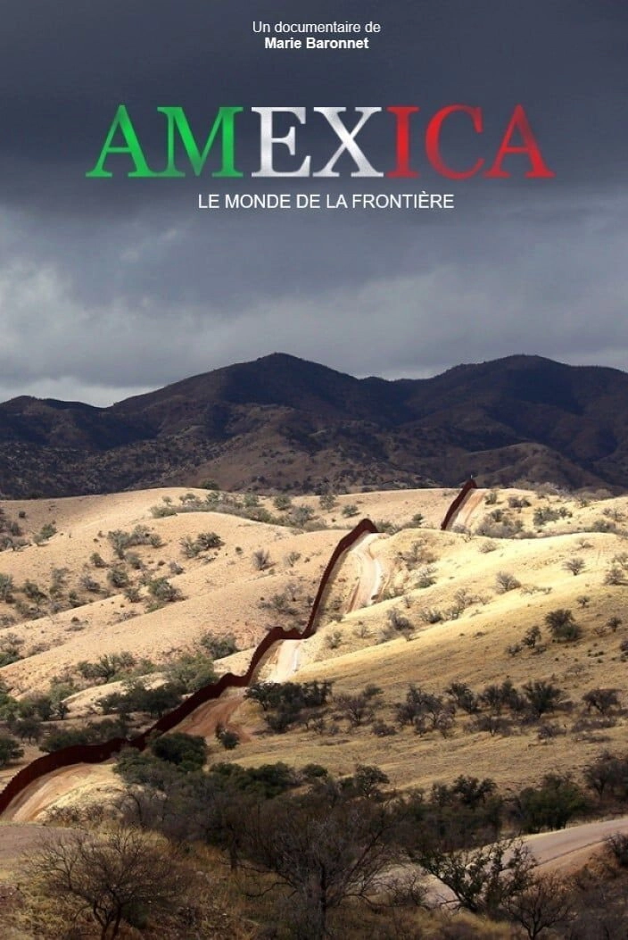Amexica: Life in the Borderlands