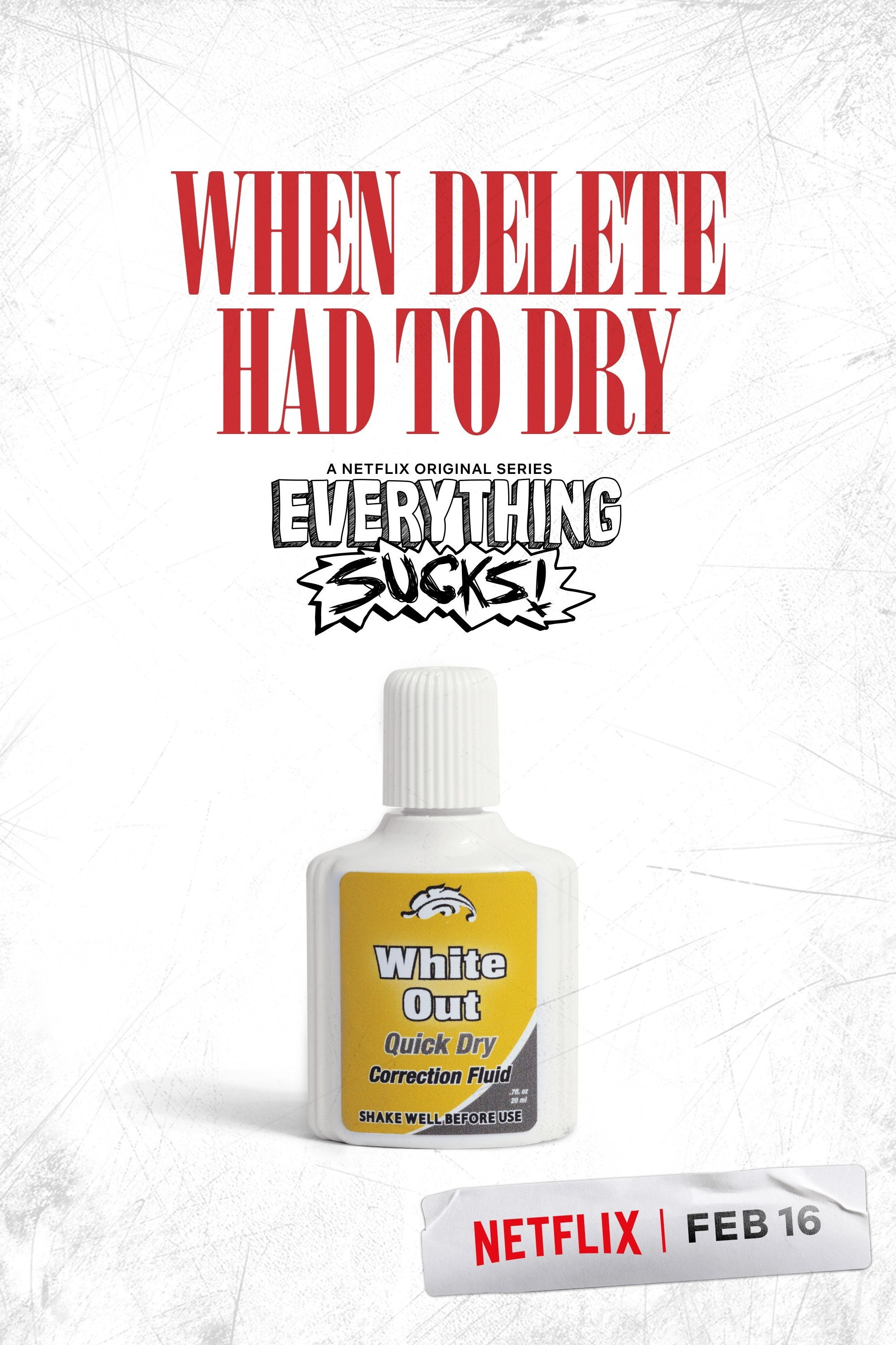 Everything Sucks!