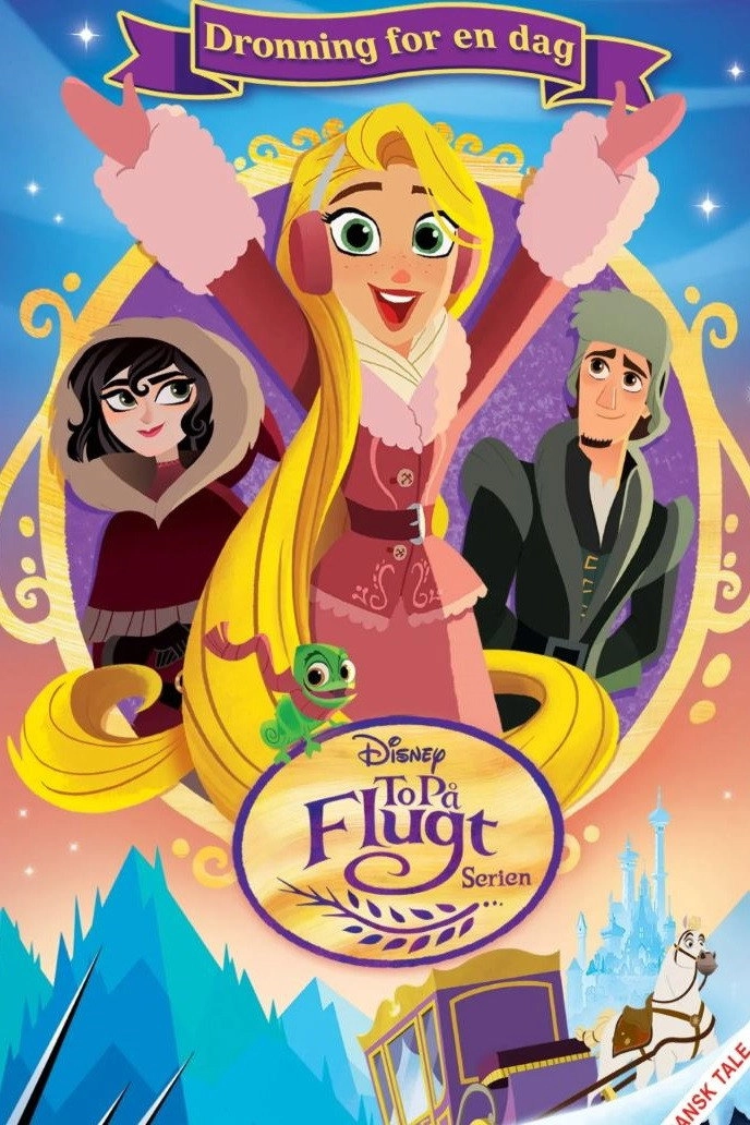 Tangled: Queen for a Day