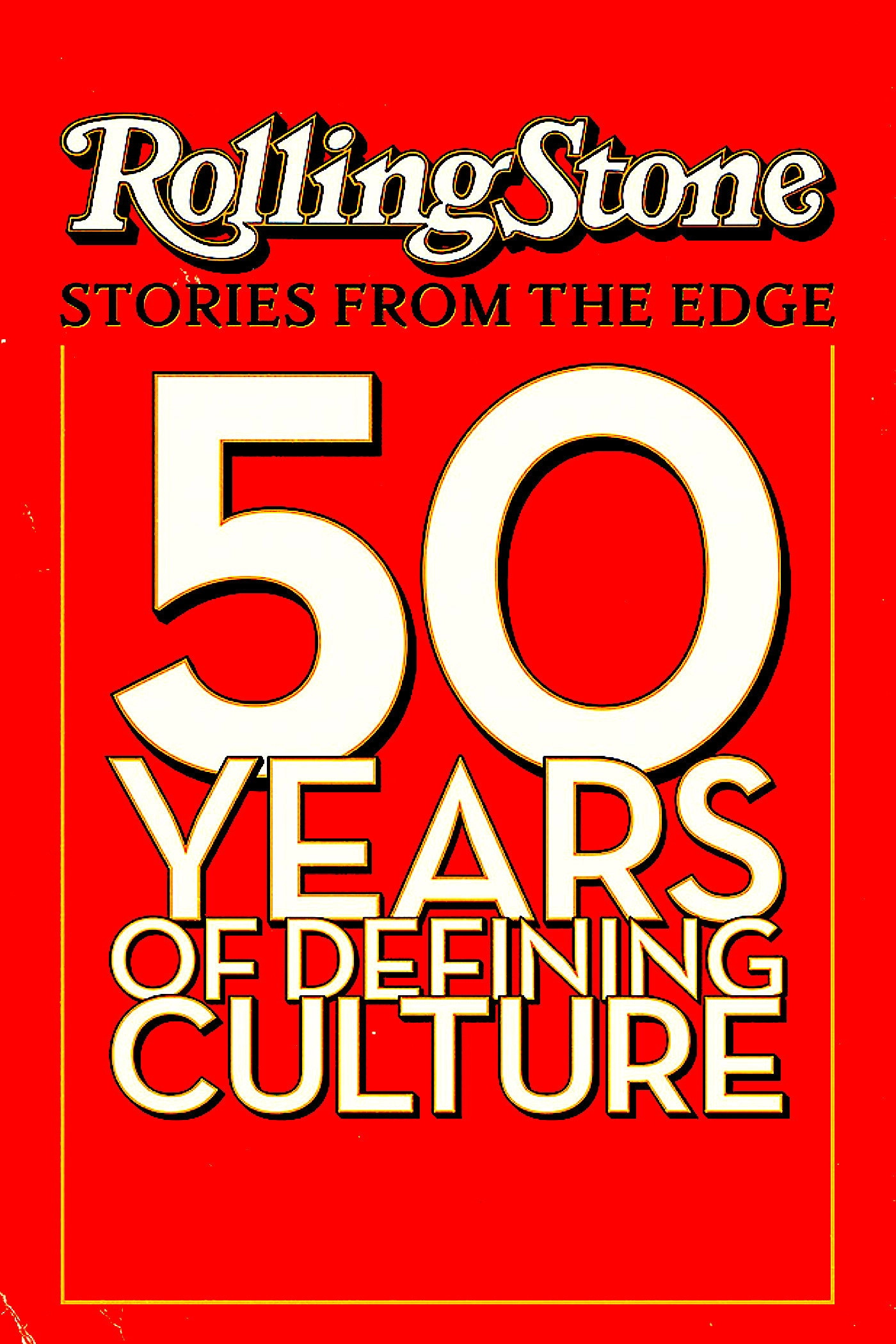 Rolling Stone: Stories from the Edge