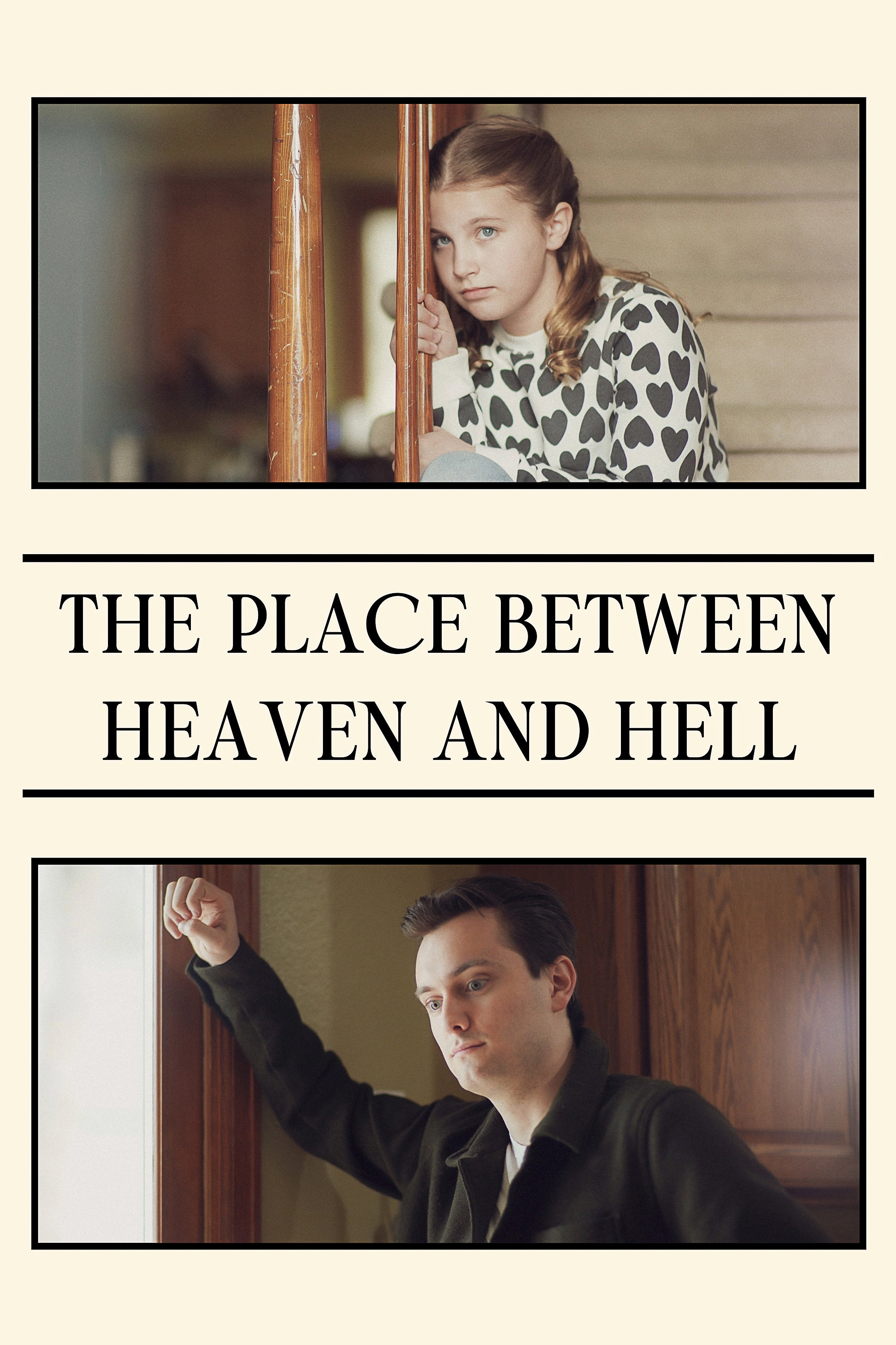 The Place between Heaven and Hell