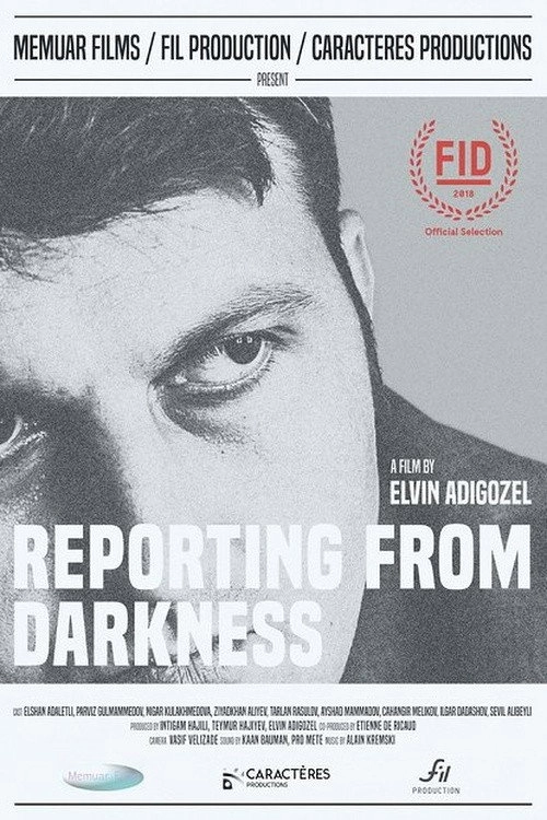 Reporting from Darkness