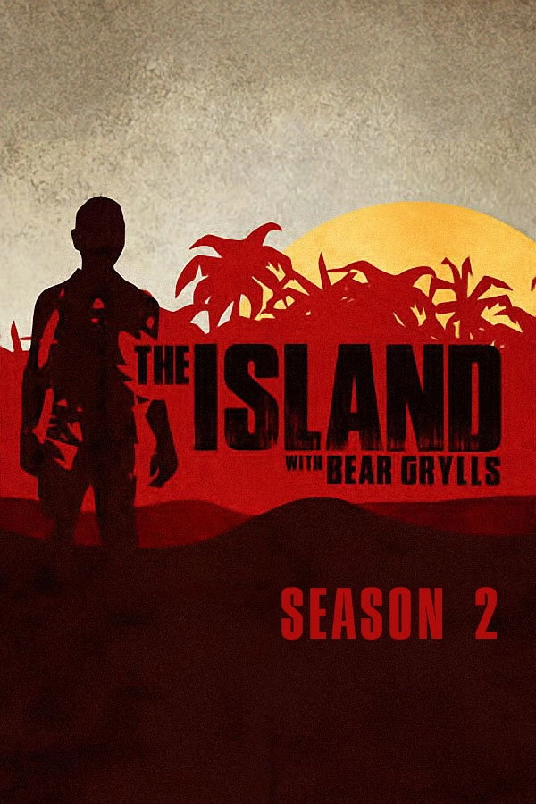 The Island with Bear Grylls