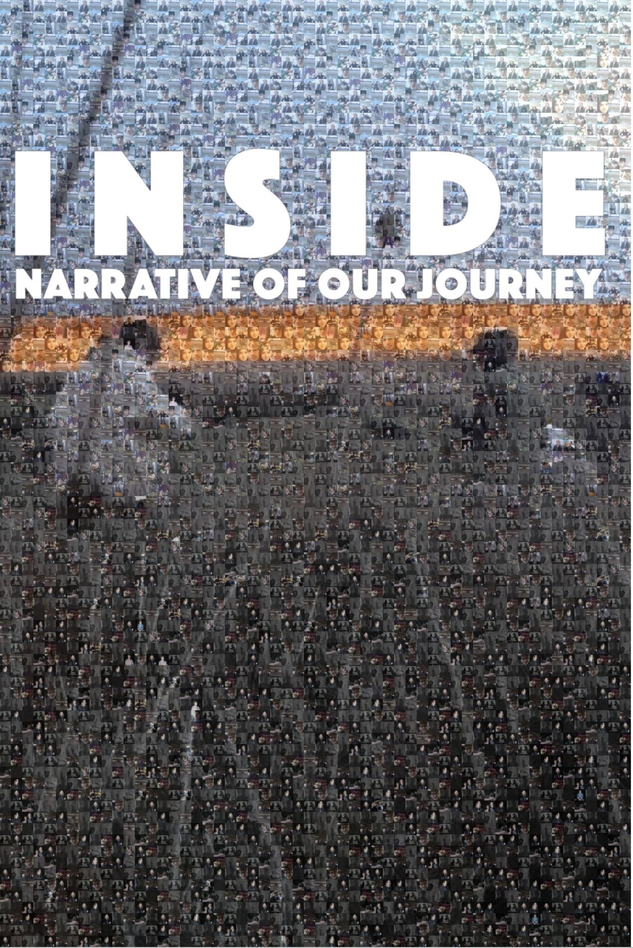 INSIDE: Narrative of Our Journey