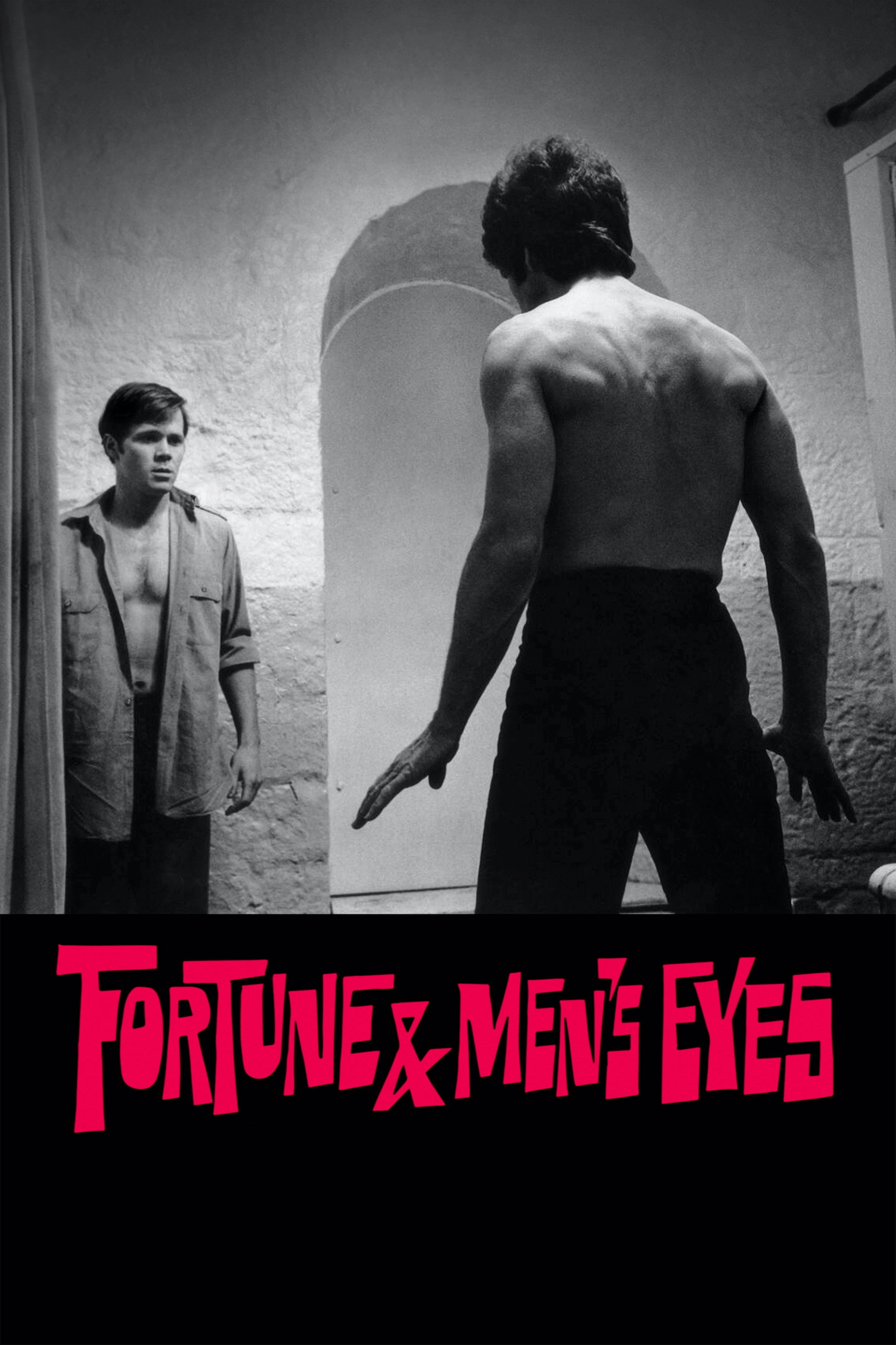 Fortune and Men's Eyes