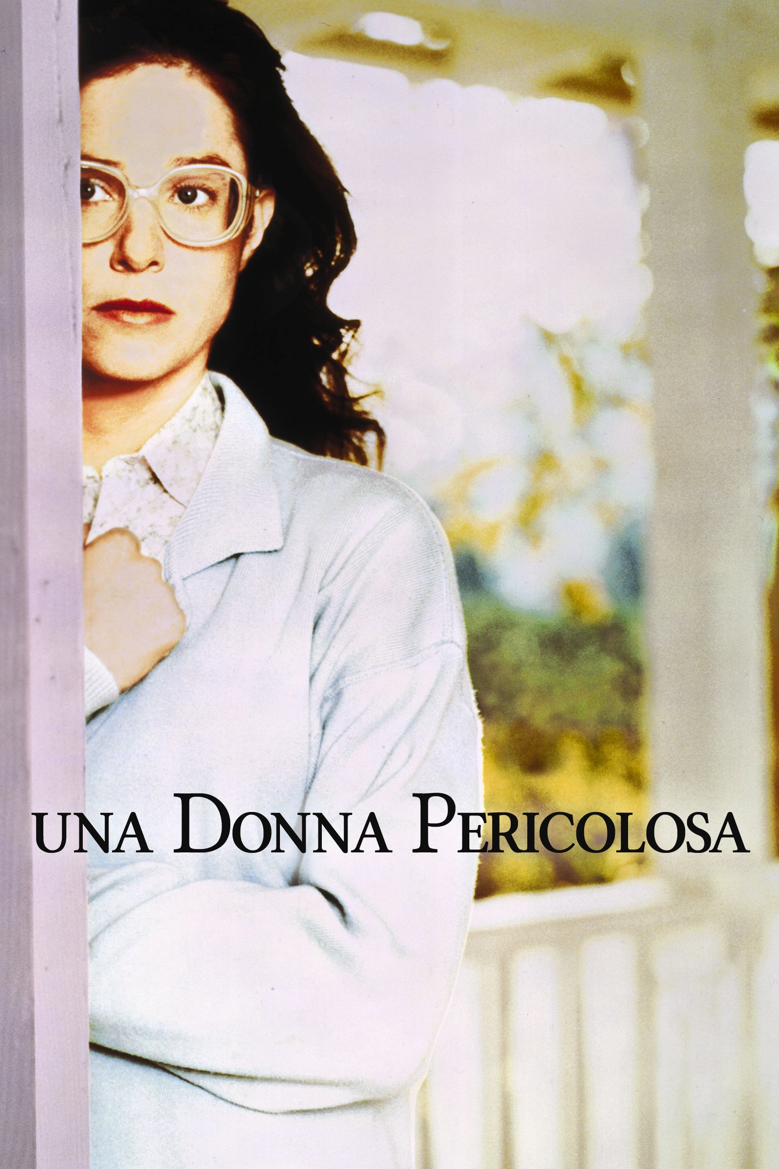 A Dangerous Woman