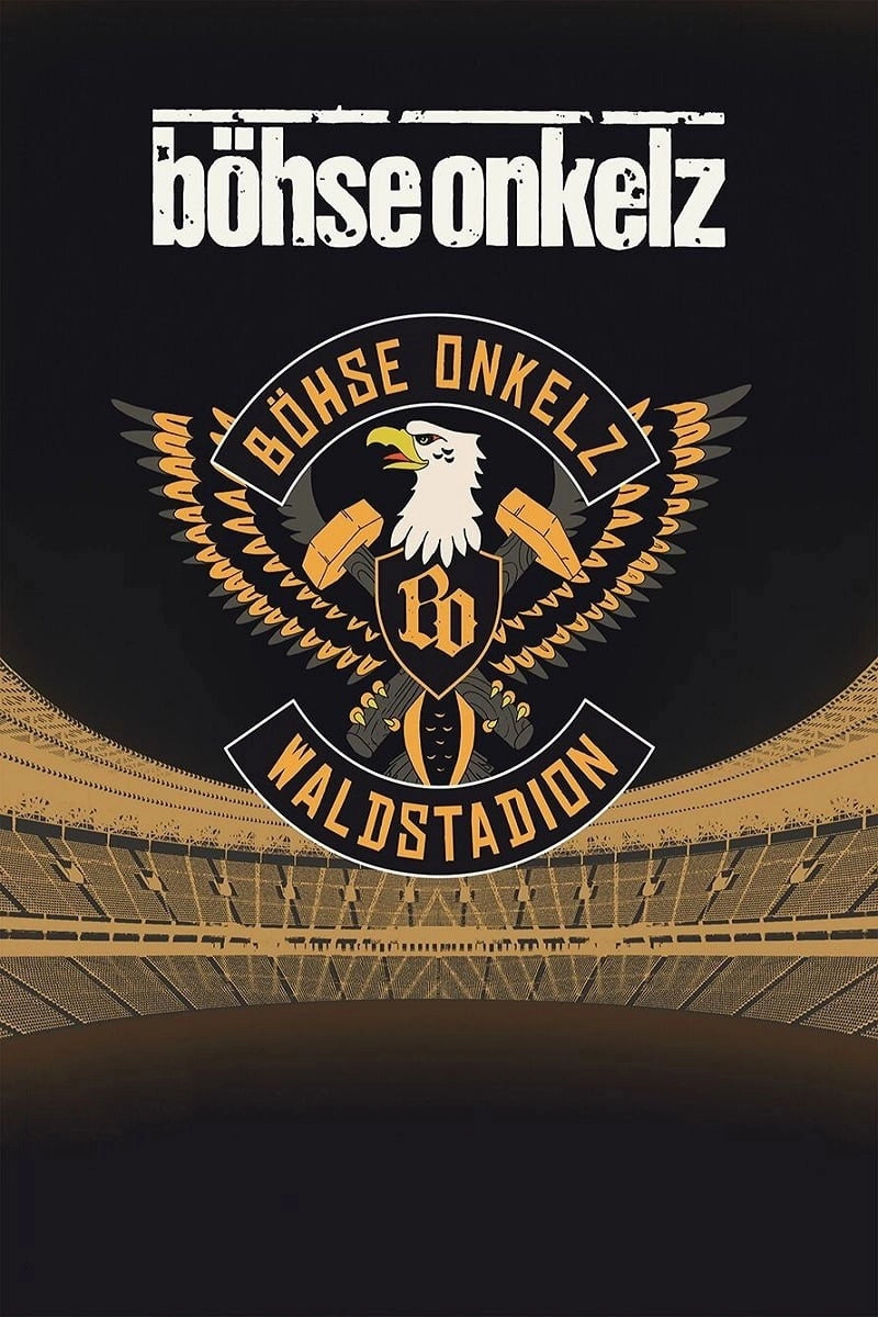 Böhse Onkelz: Waldstadion - Live in Frankfurt 2018