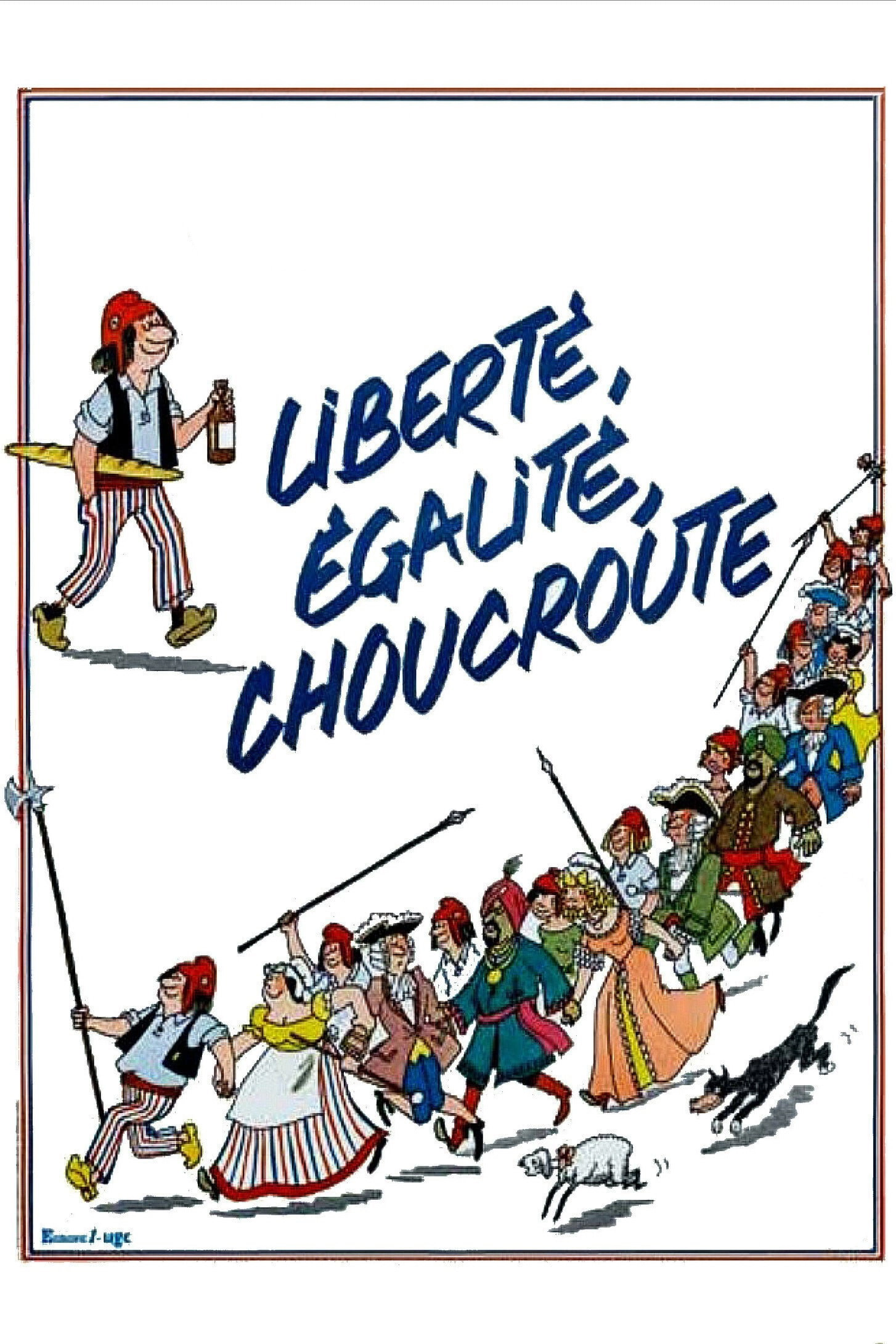 Liberté, égalité, choucroute