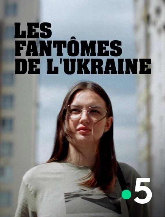 Les fantômes de l'Ukraine