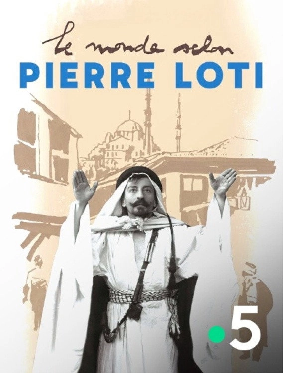 Le monde selon Pierre Loti