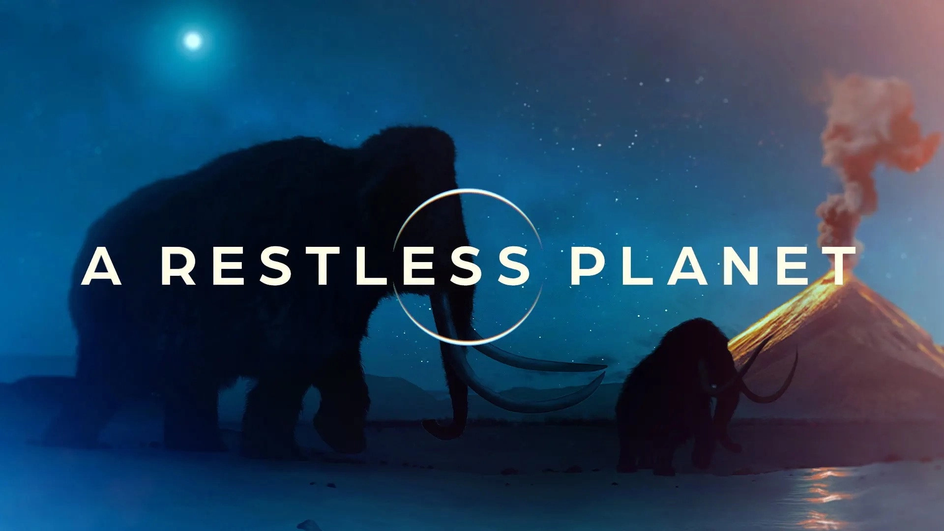 A Restless Planet