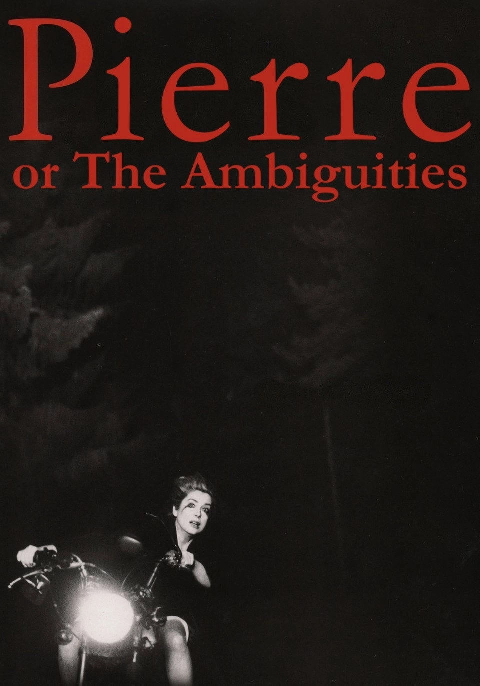 Pierre or, The Ambiguities