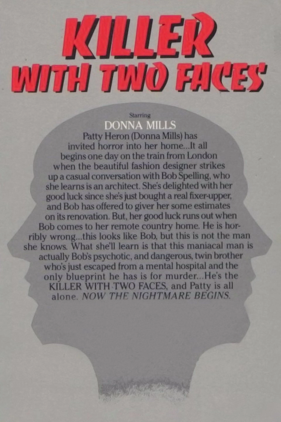 A Killer with Two Faces