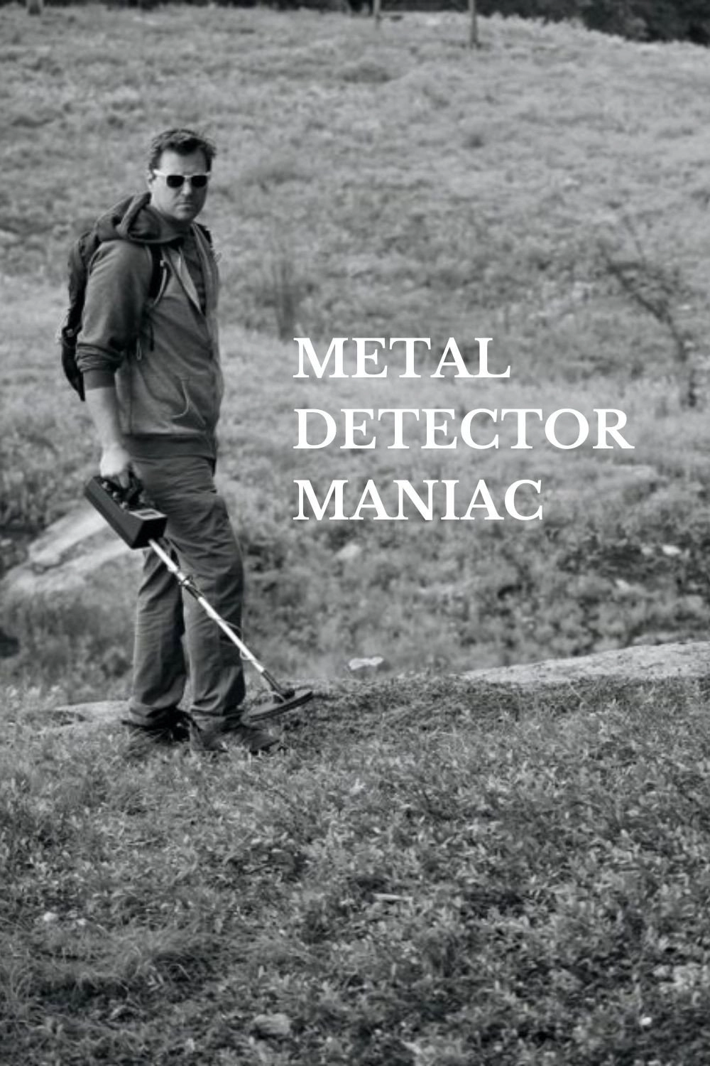 Metal Detector Maniac