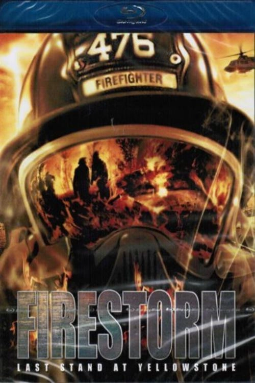Firestorm: Last Stand at Yellowstone