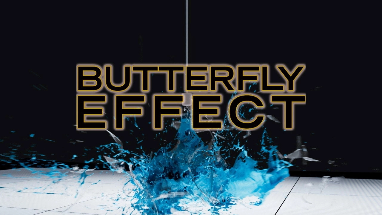 Butterfly Effect