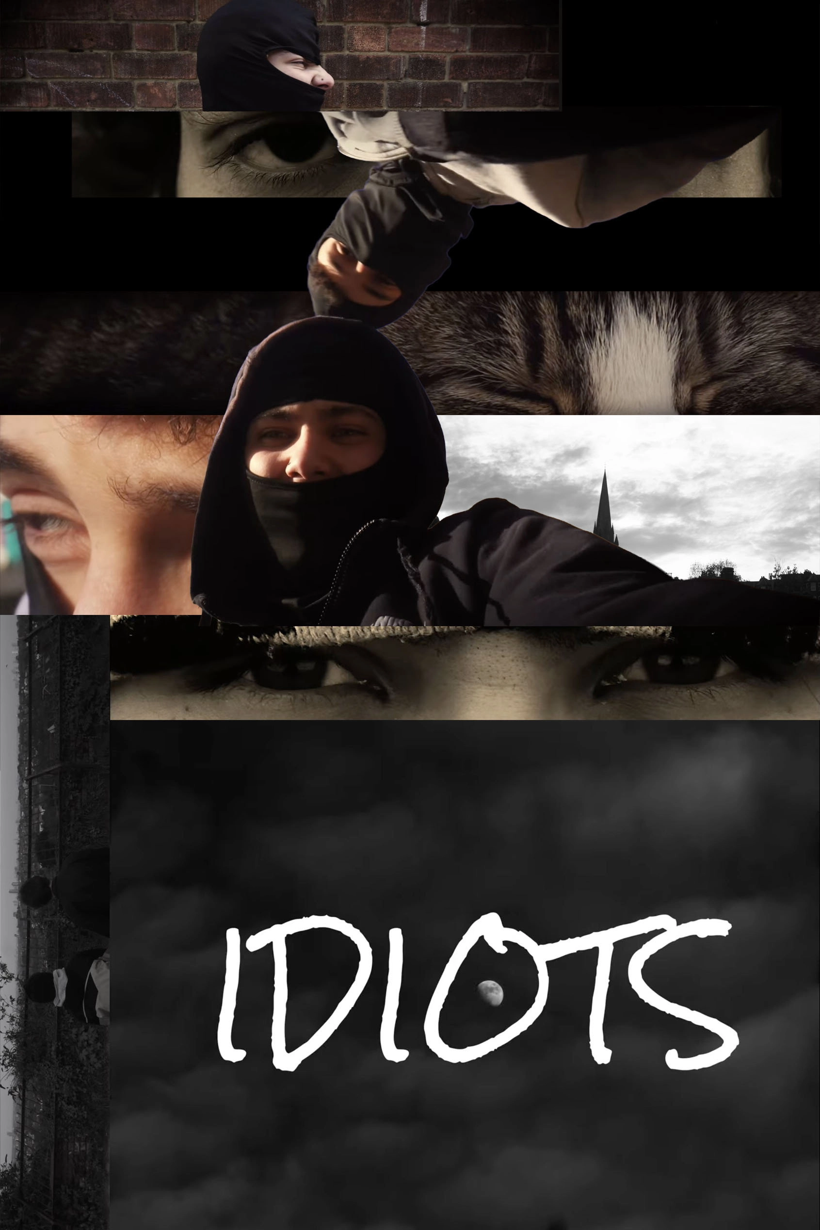 IDIOTS
