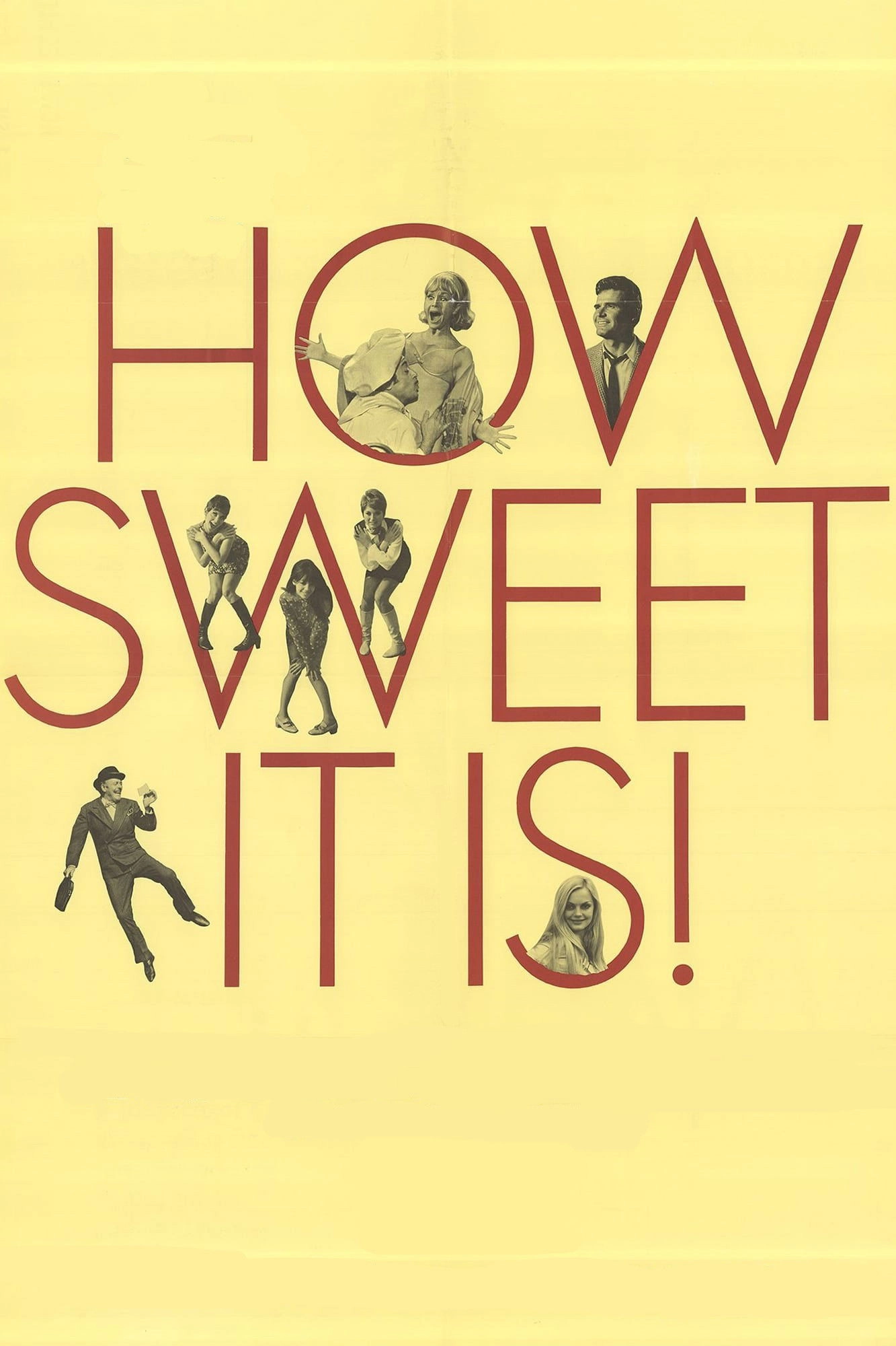 How Sweet It Is!
