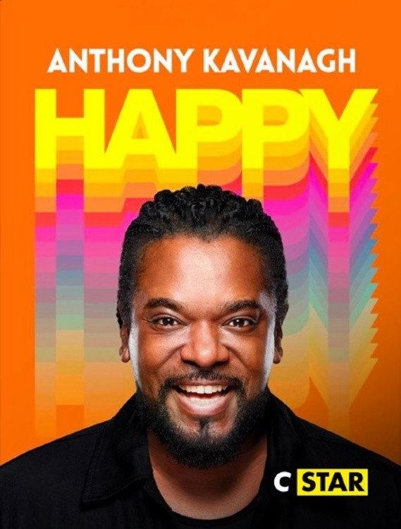 Anthony Kavanagh : Happy