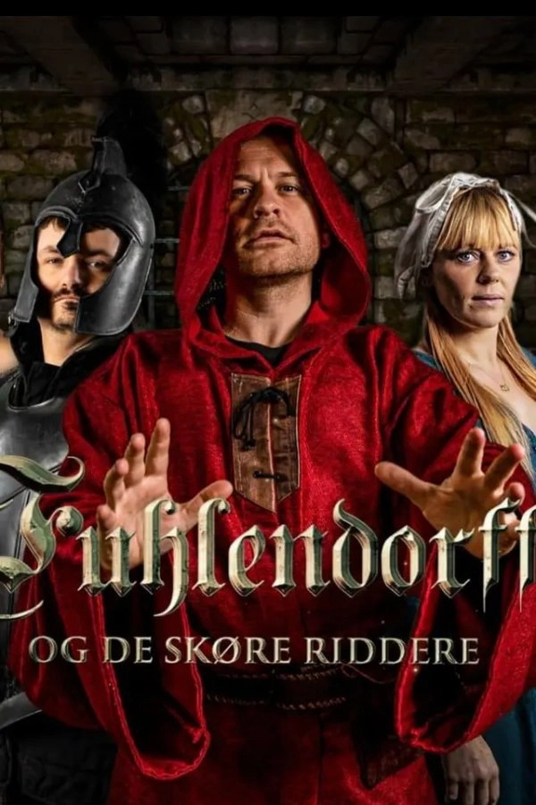 Fuhlendorff og de skøre riddere