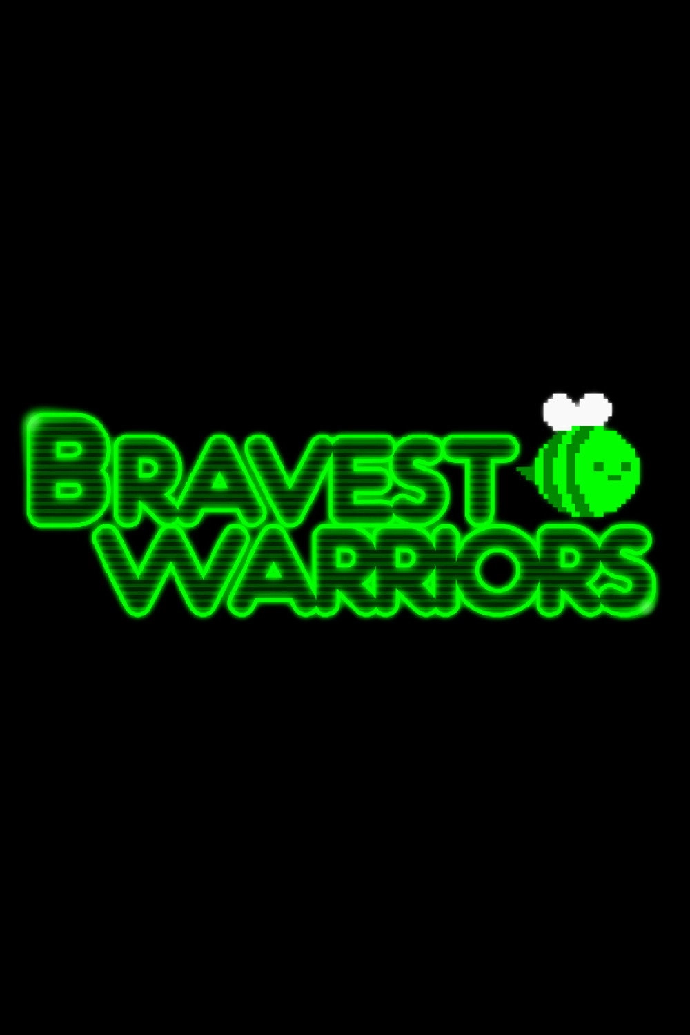 Bravest Warriors