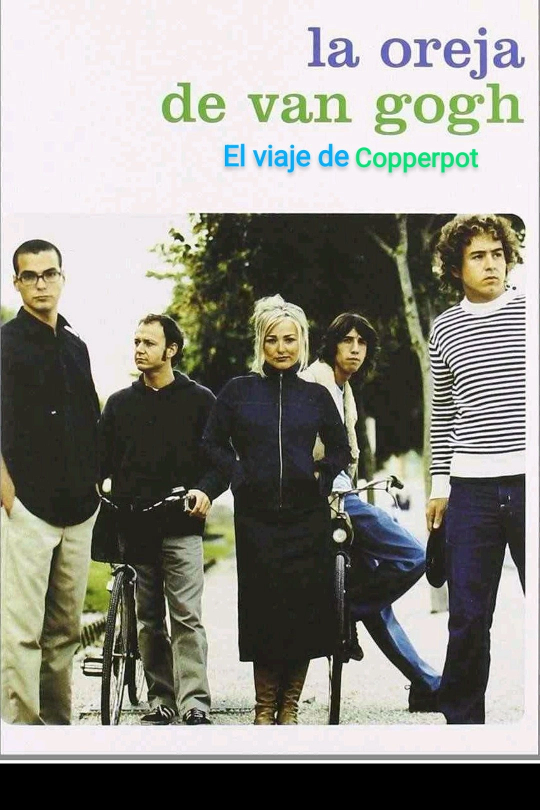 La Oreja de Van Gogh: El Viaje de Copperpot