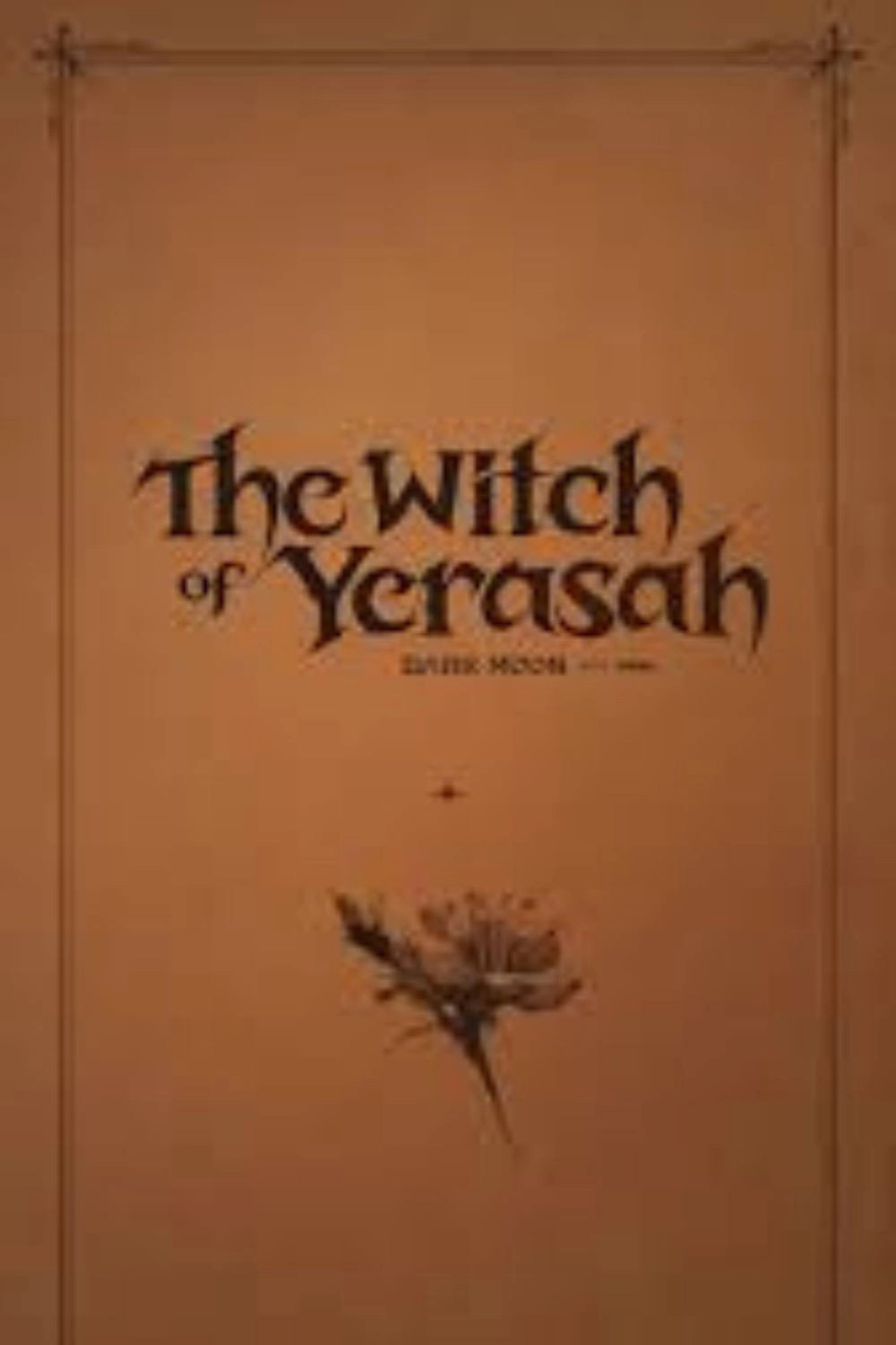 The Witch of Yerasah (Dark Moon)