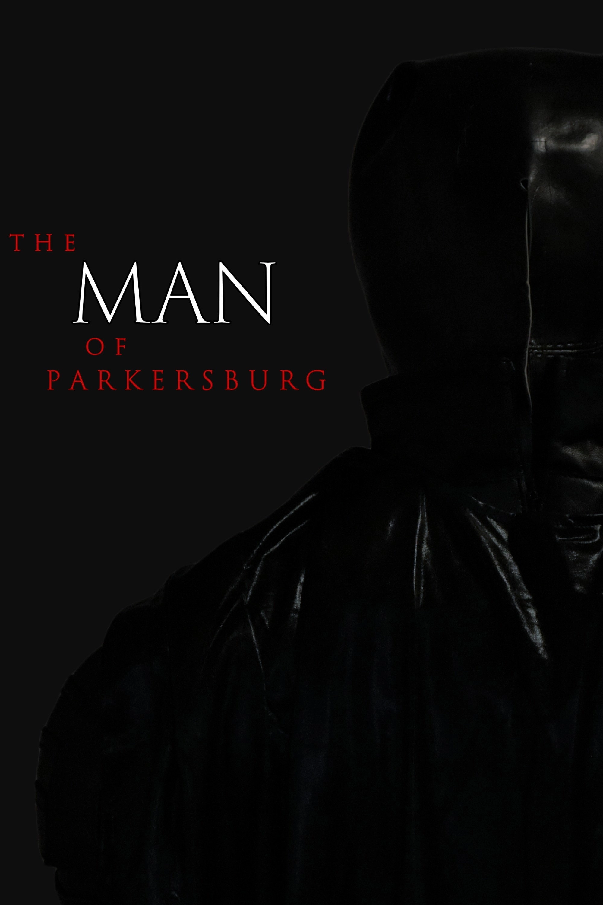 The Man of Parkersburg