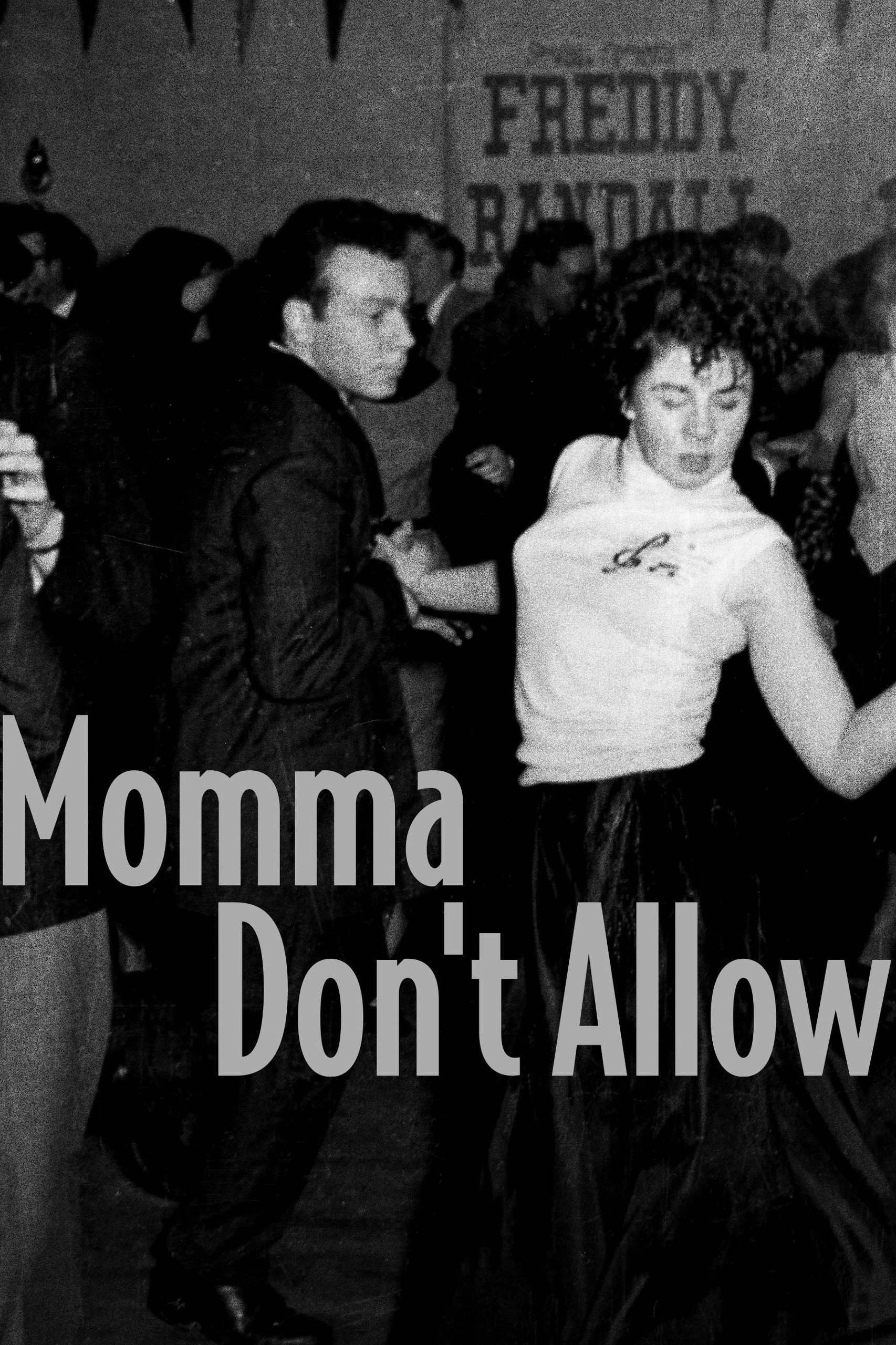Momma Don't Allow